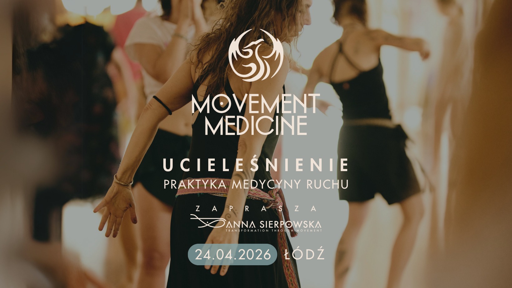 Movement Medicine - UCIELEŚNIENIE - Łódź