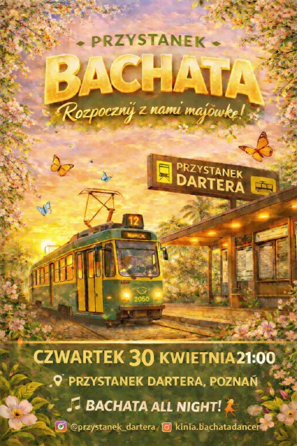 🌿✨ Przystanek Bachata Rozpocznij z nami majówkę! ✨🌿 30.04.26