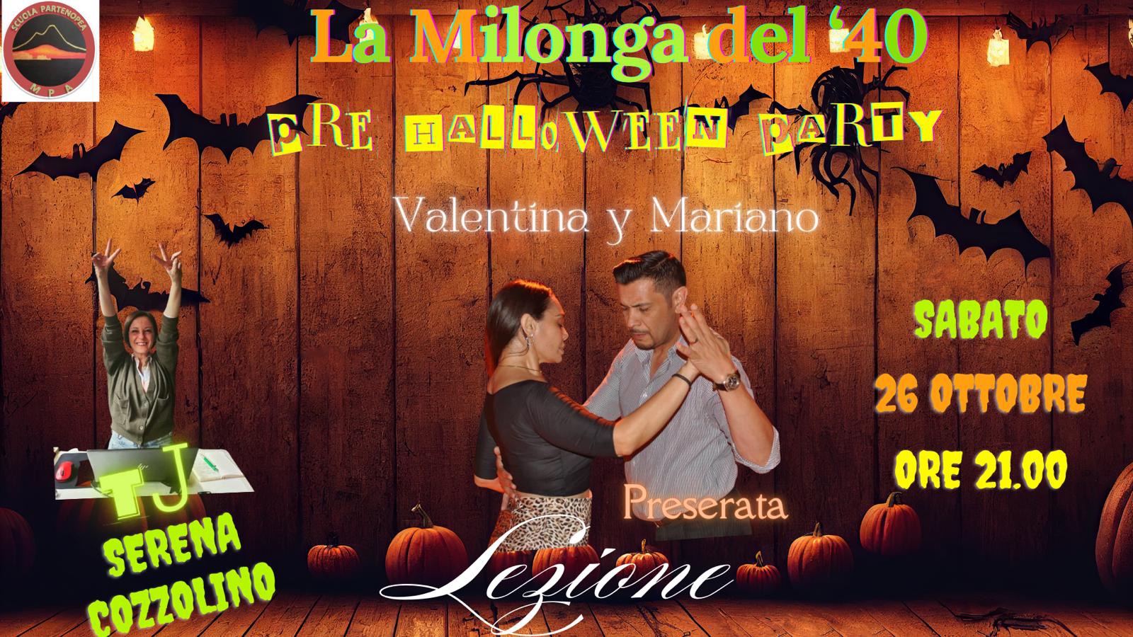 La Milonga del ‘40… PRE-HALLOWEEN TANGO PARTY