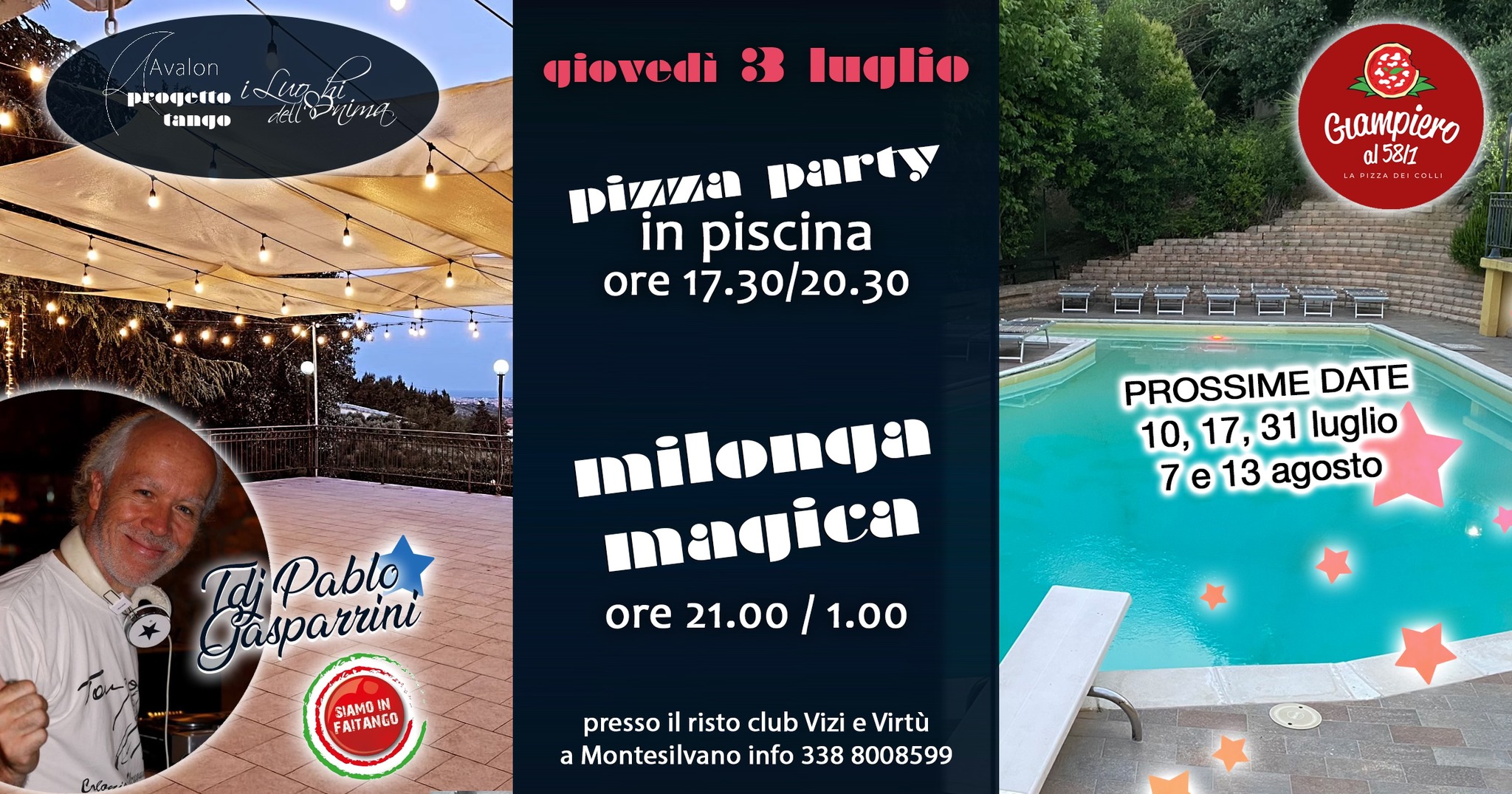 Milonga Magica e Party Pizza in piscina