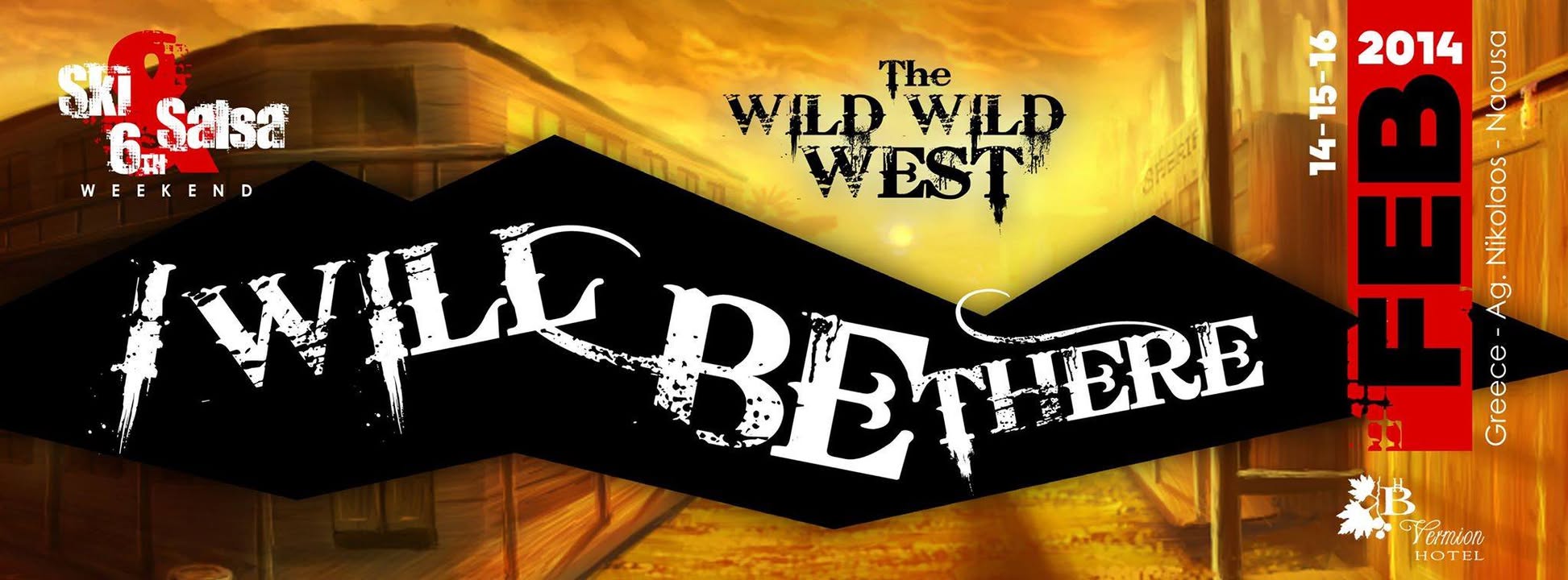 SKI & SALSA WEEKEND VOL. 6 ! ! ! The Wild Wild West ! ! !