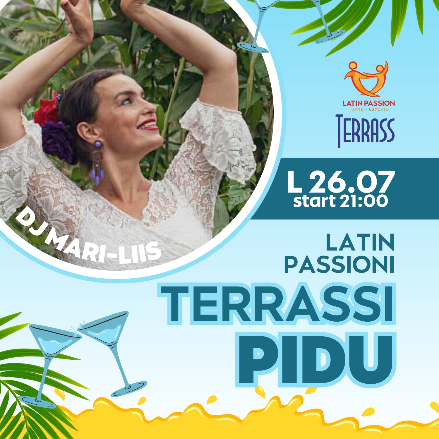 Latin Passioni Terrassipidu DJ Mari-Liis Velberg