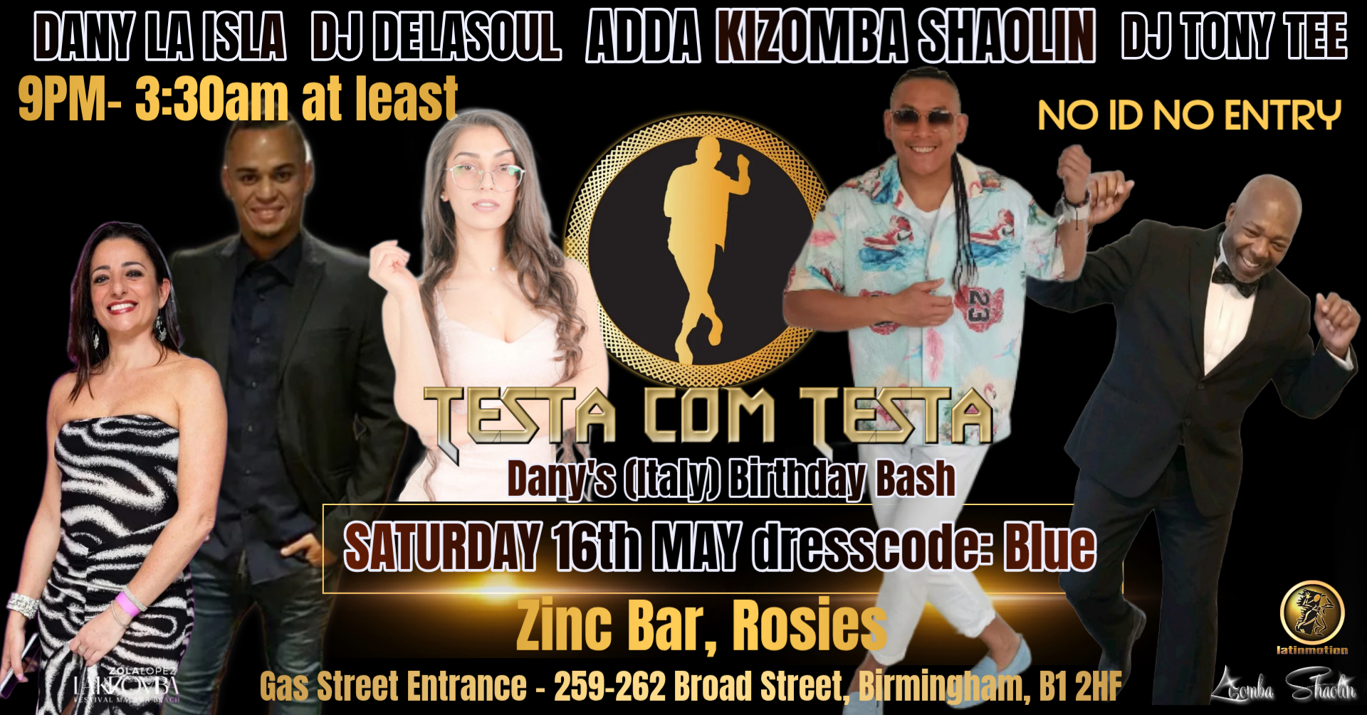 ★TestaComTesta★SAT 16th May 2026★Zinc Bar★Adda★DJ Yannick Delasoul★Kizomba Shaolin★Tony Tee