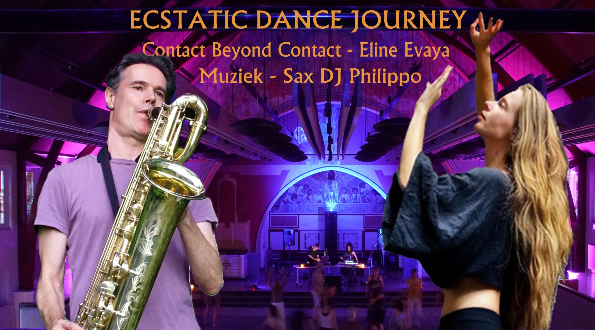 ECSTATIC DANCE JOURNEY met SAX-DJ PHILIPPO