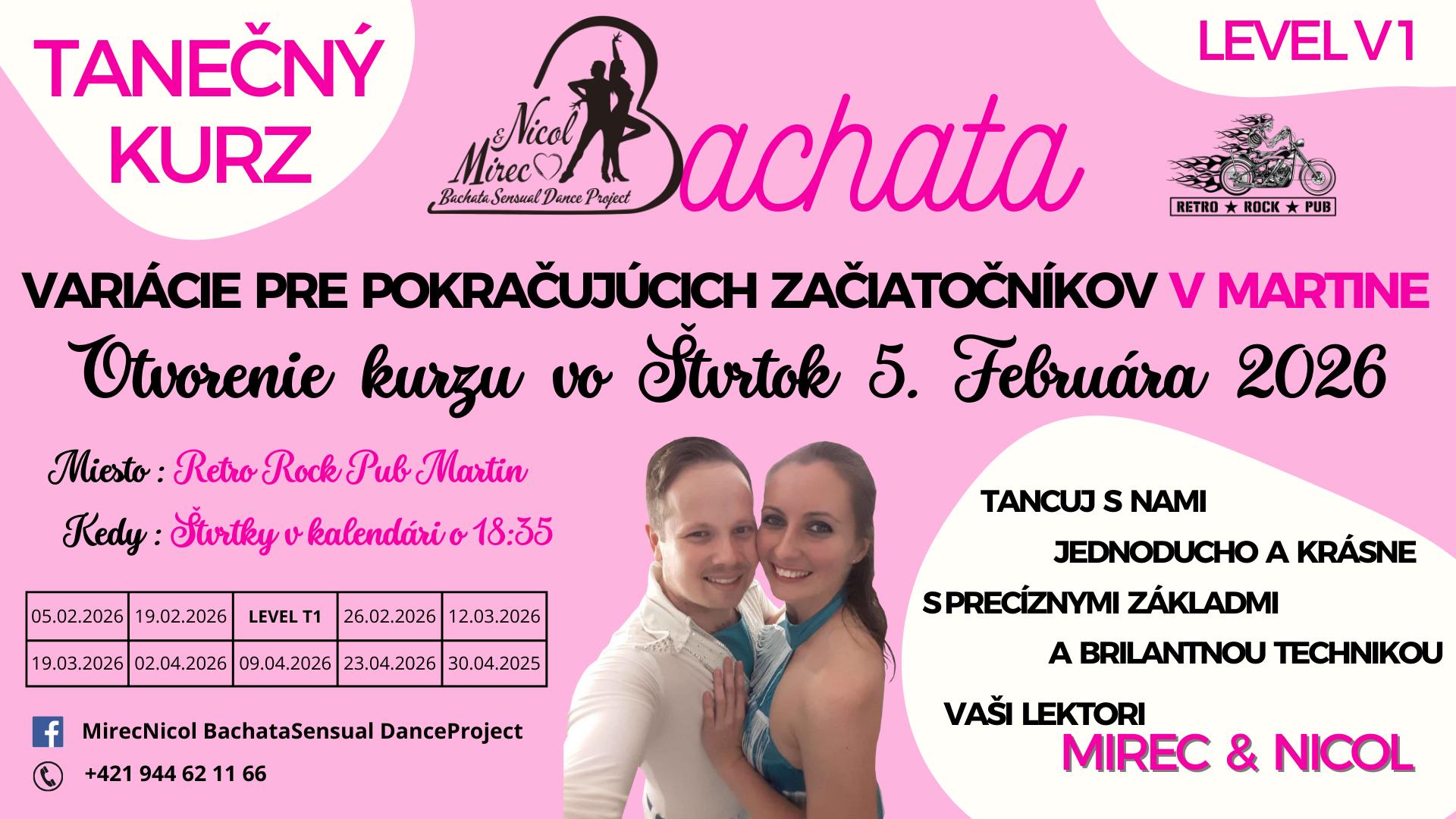 KURZ TANCA BACHATA - VARIÁCIE PRE POKRAČUJÚCICH ZAČIATOČNÍKOV V MARTINE