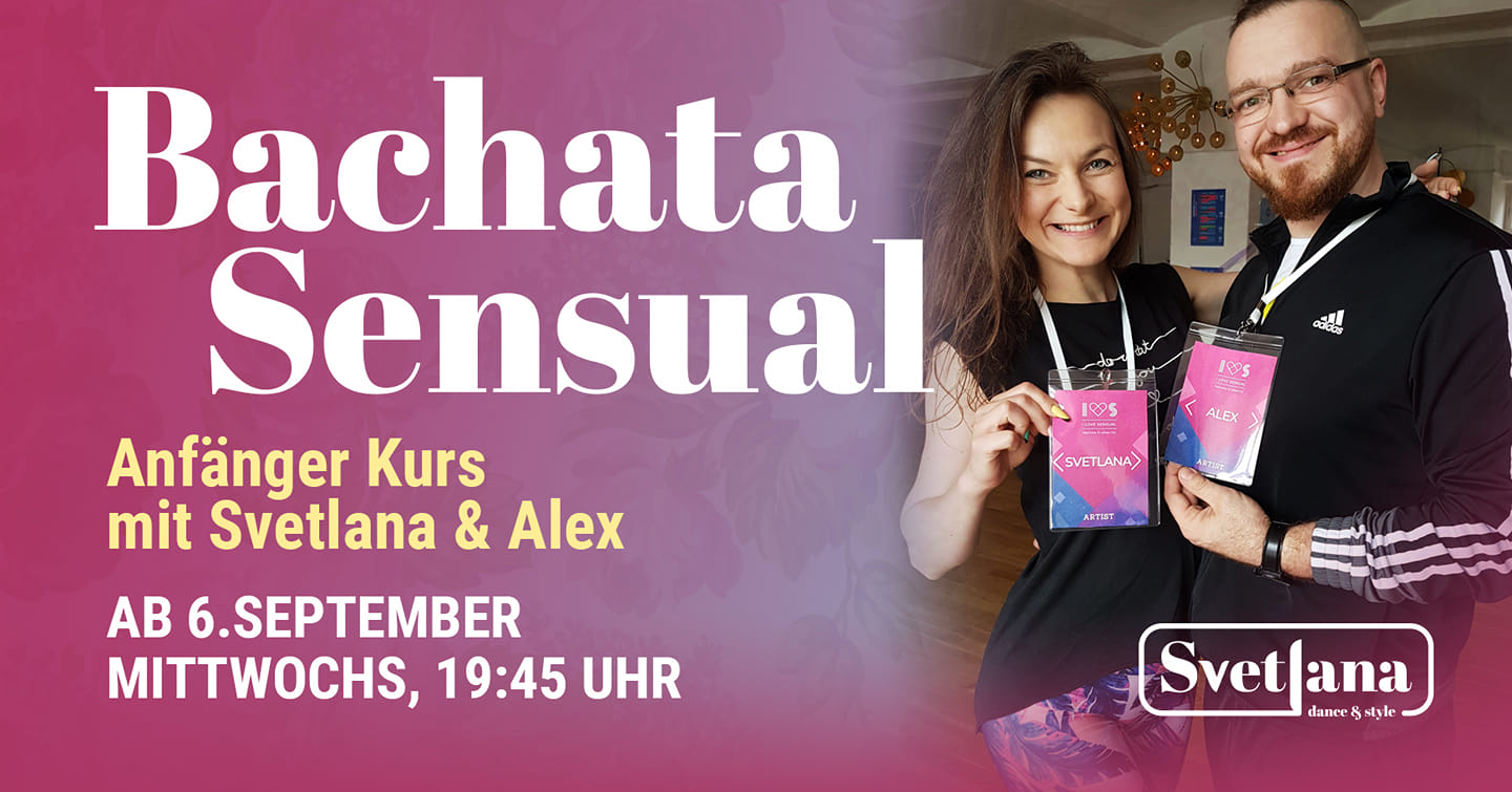 Bachata Sensual Anfänger Kurs mit Svetlana & Alex