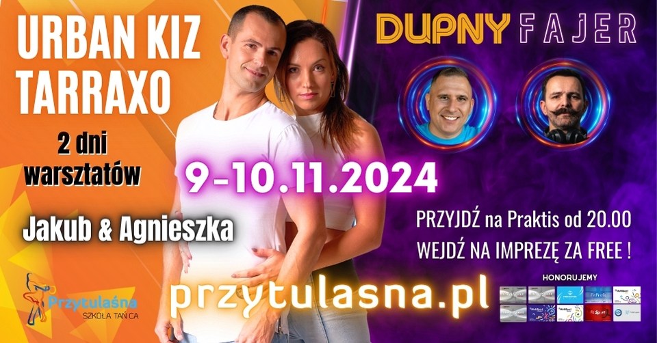 URBAN KIZ & TARRAXO z Jakubem & Agnieszką - warsztaty + impreza