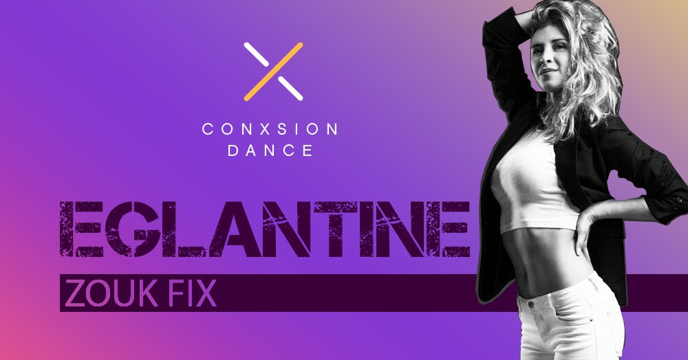 ZOUK FIX - Eglantine Special Edition