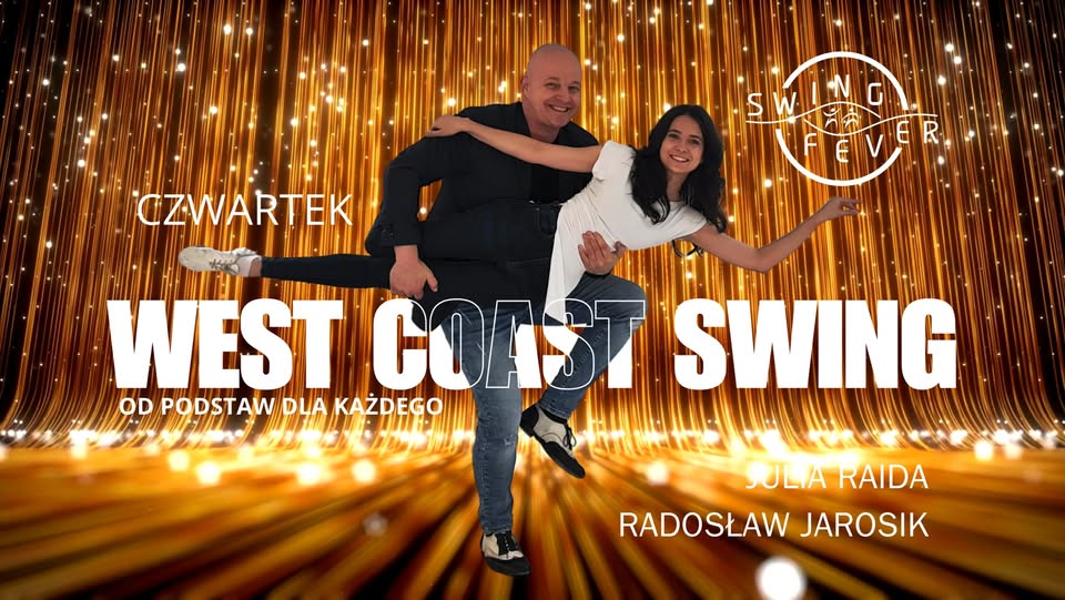 WEST COAST SWING - Zajęcia regularne od podstaw!