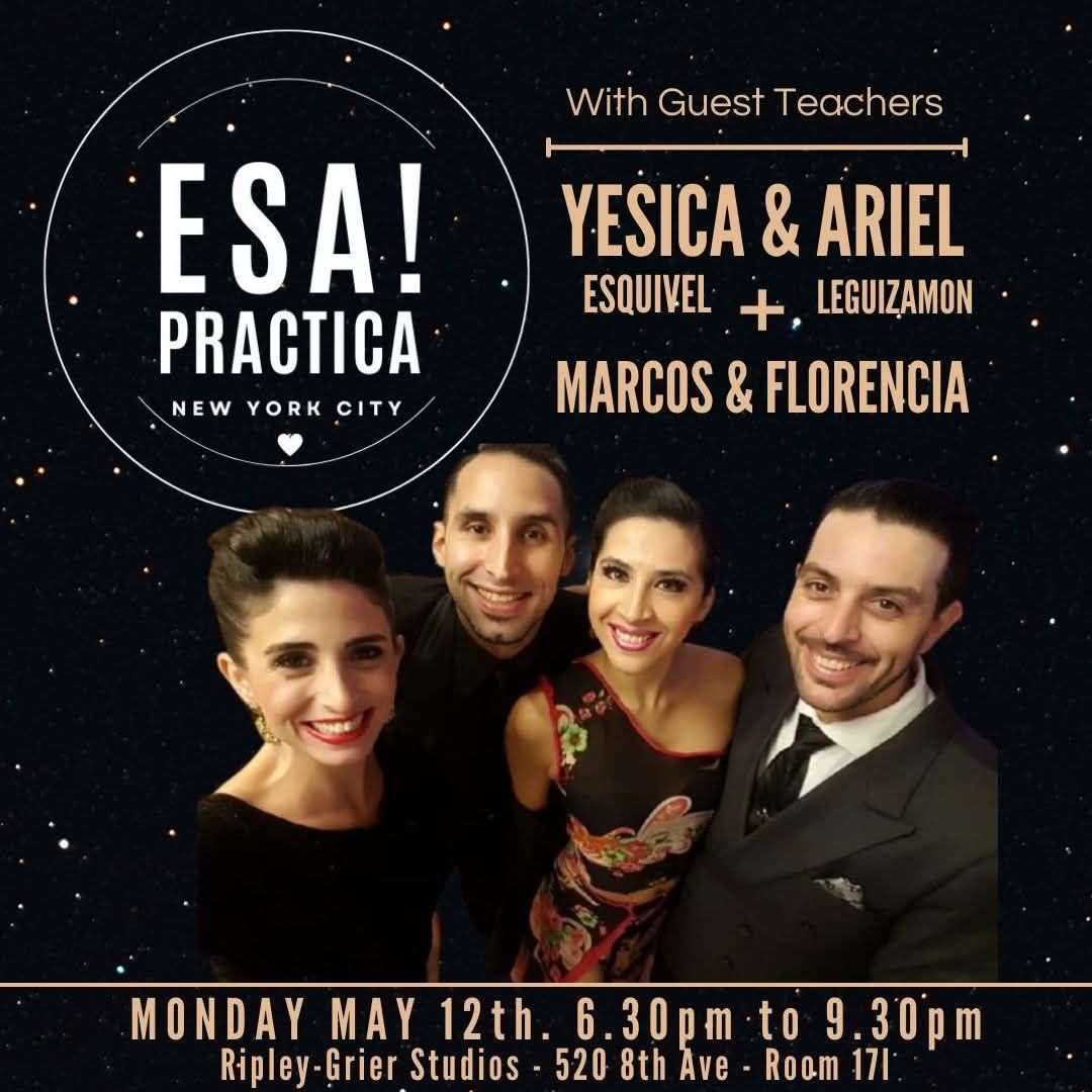 ESA! PRACTICA NYC with Guest Teachers - Yesica & Ariel + Marcos & Florencia