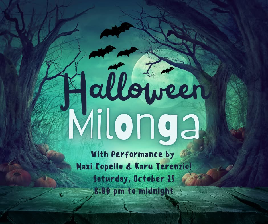 Halloween Milonga with Maxi & Karu!