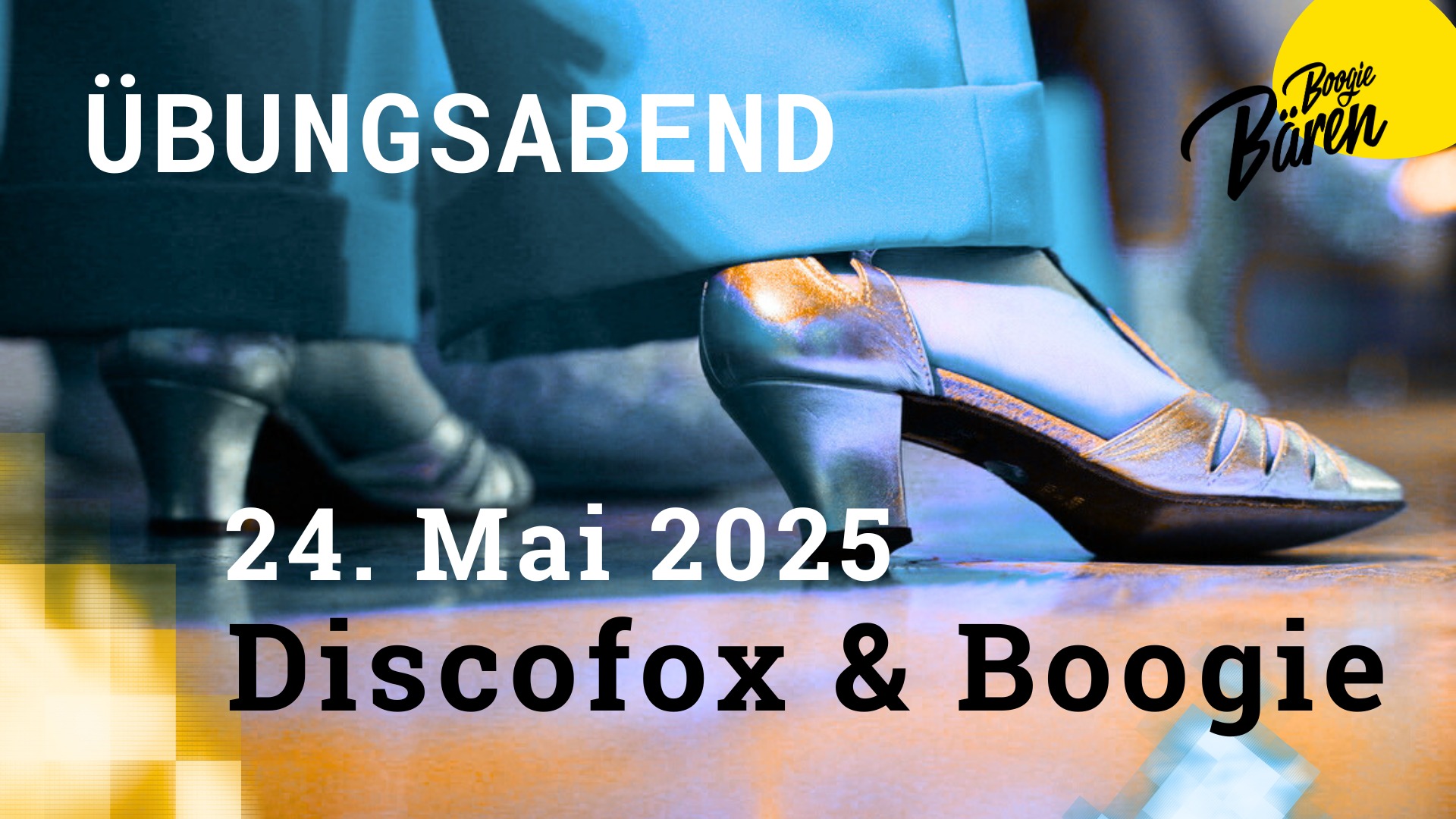 Boogie & Discofox Übungsabend 24.05.2025