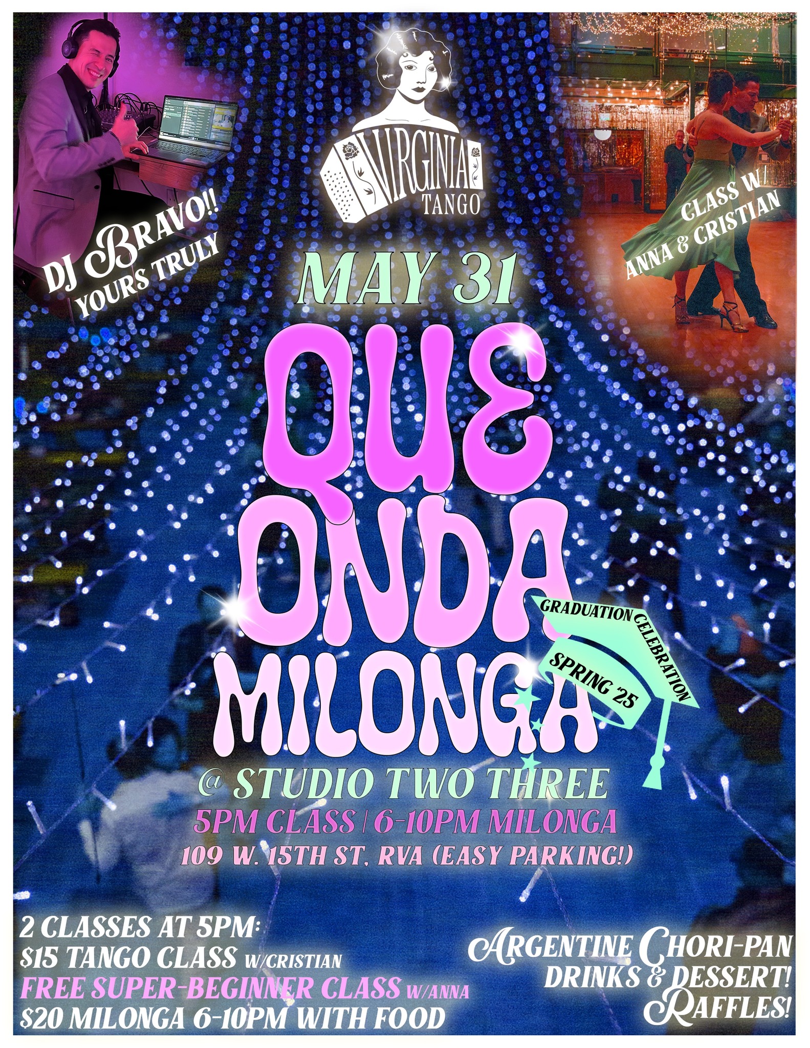 !Que Onda Milonga! MAY 31st at Studio Two Three