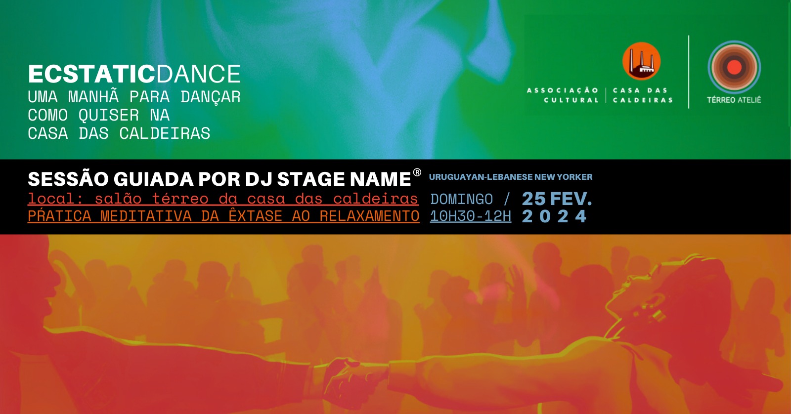 ECSTATIC DANCE :: Casa das Caldeiras 25 FEVEREIRO 2024
