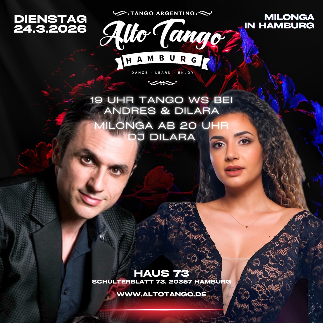 Alto Tango Milonga - 24.3.2026 - Tango WS with Andres & Dilara - DJ Dilara
