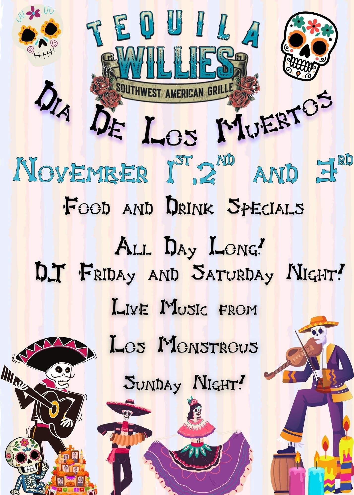 Dia del Los Muertos LATIN PARTY at Tequila Willie's