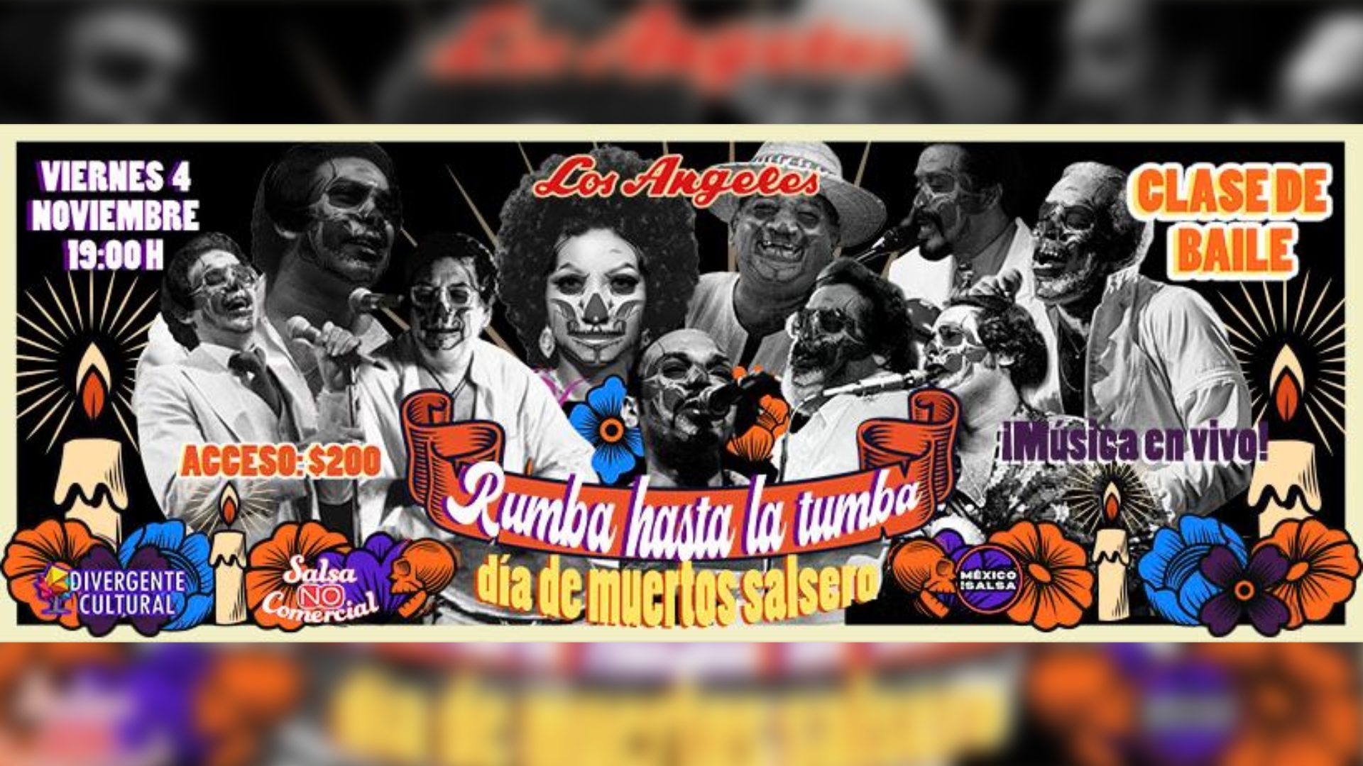 RUMBA HASTA LA TUMBA Baile de Día de Muertos