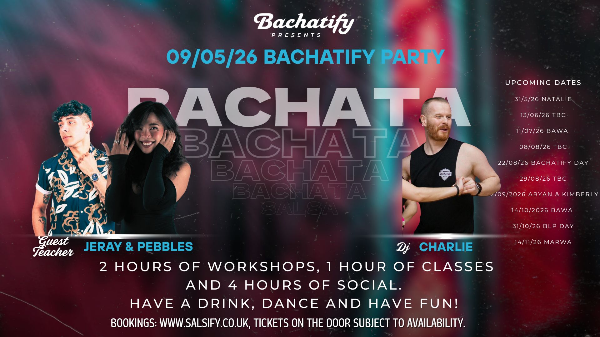 Bachatify: Saturday 9th May 2026 Workshop and Party with Jeray & Pebbles