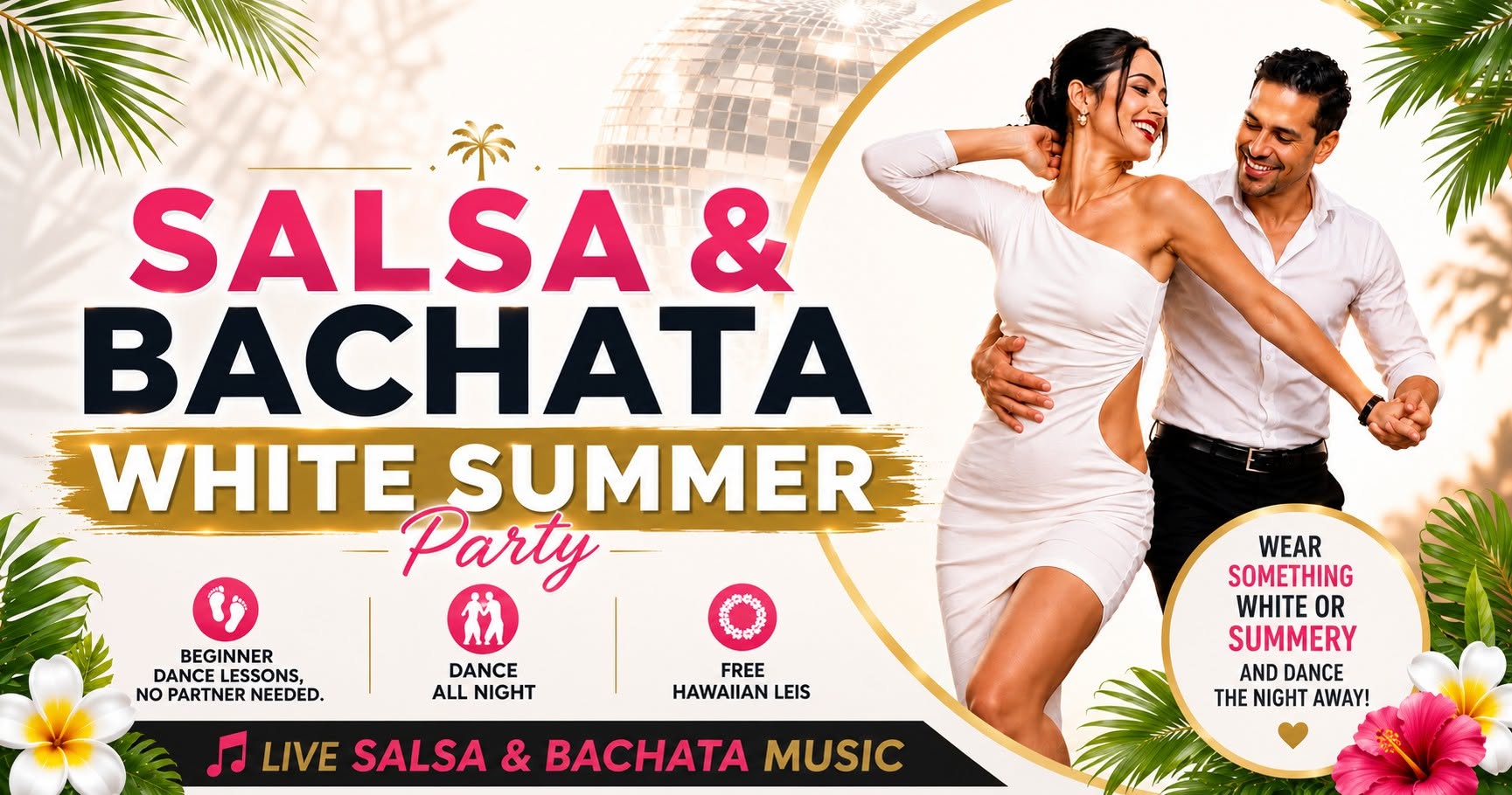 SALSA & BACHATA WHITE SUMMER PARTY (6TH ANNUAL) FEAT: LA DIASPORA BAND LIVE!