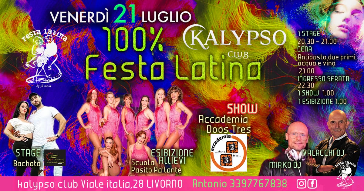 100% Festa Latina Kalypso Club - Venerdì 21 Luglio