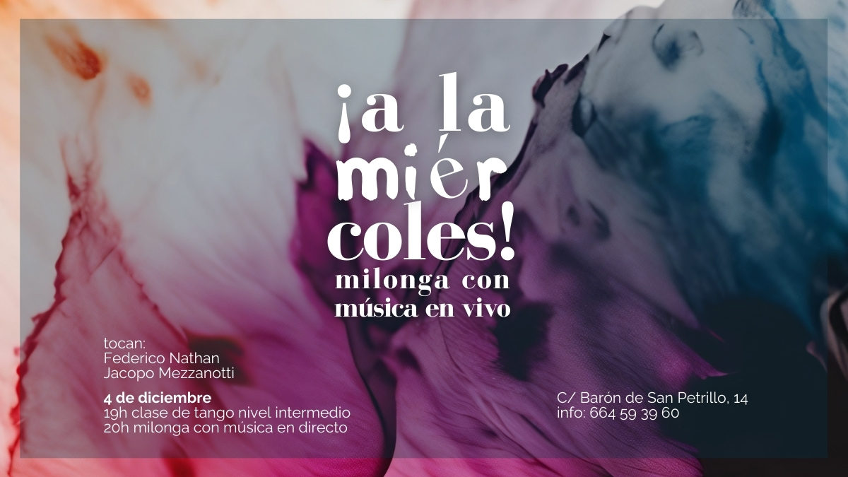 ¡A la miércoles! Milonga con música en vivo