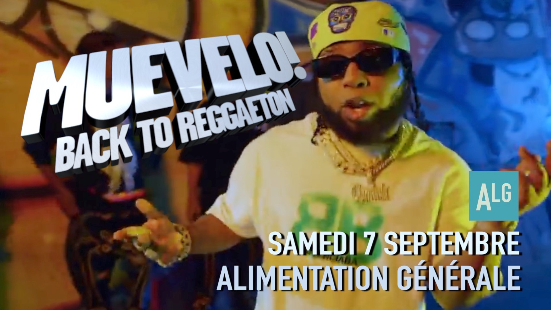 MUEVELO ! Back to reggaeton @ Alimentation Générale