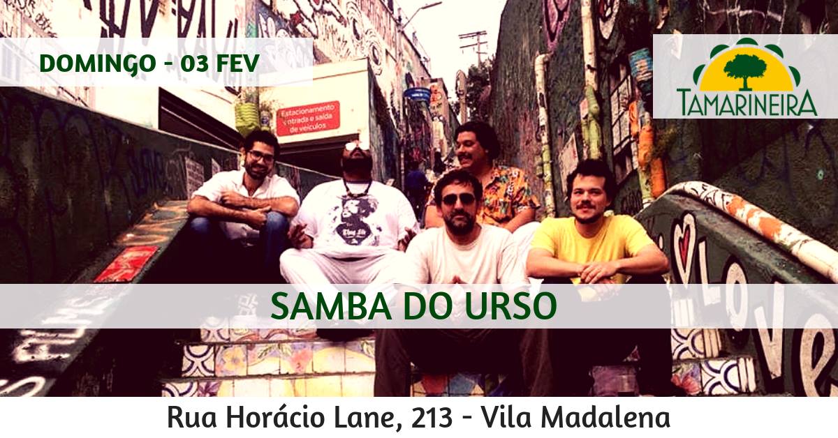 Samba do Urso - Tamarineira