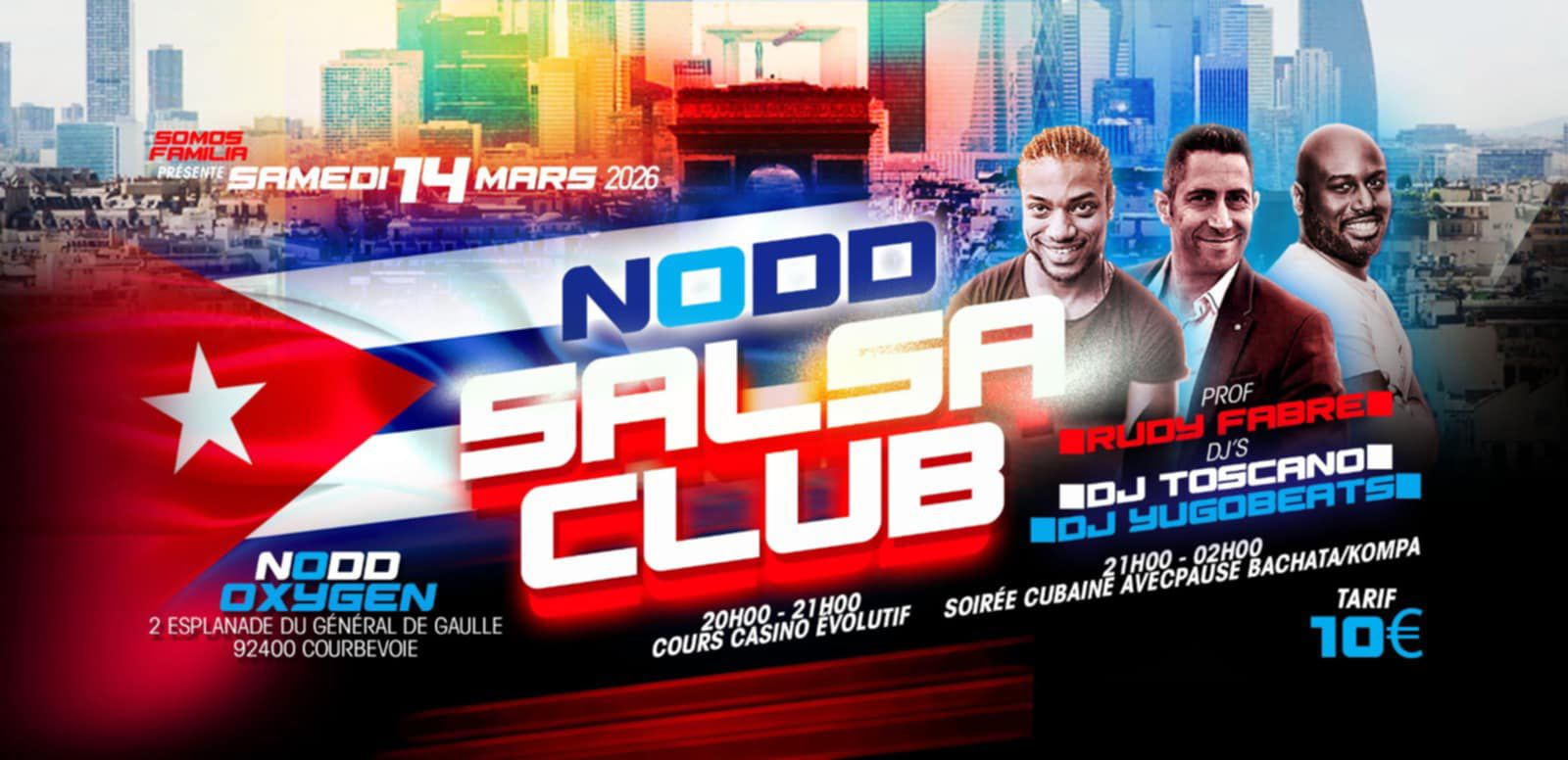 Nodd Salsa Club - Rudy Fabre - Dj Toscano DJ Yugobeats - 14 Mars - Nodd Club