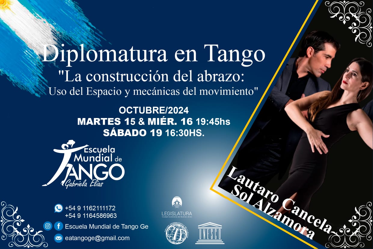 Diplomatura en Tango "La Construcción del Abrazo" Uso del espacio y Mecánicas del Movimiento"