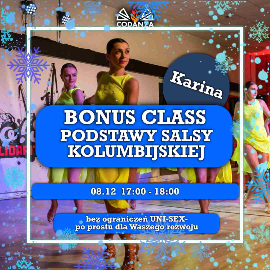💥Bonus Class - Podstawy Salsy Kolumbijskiej Unisex z Kariną!