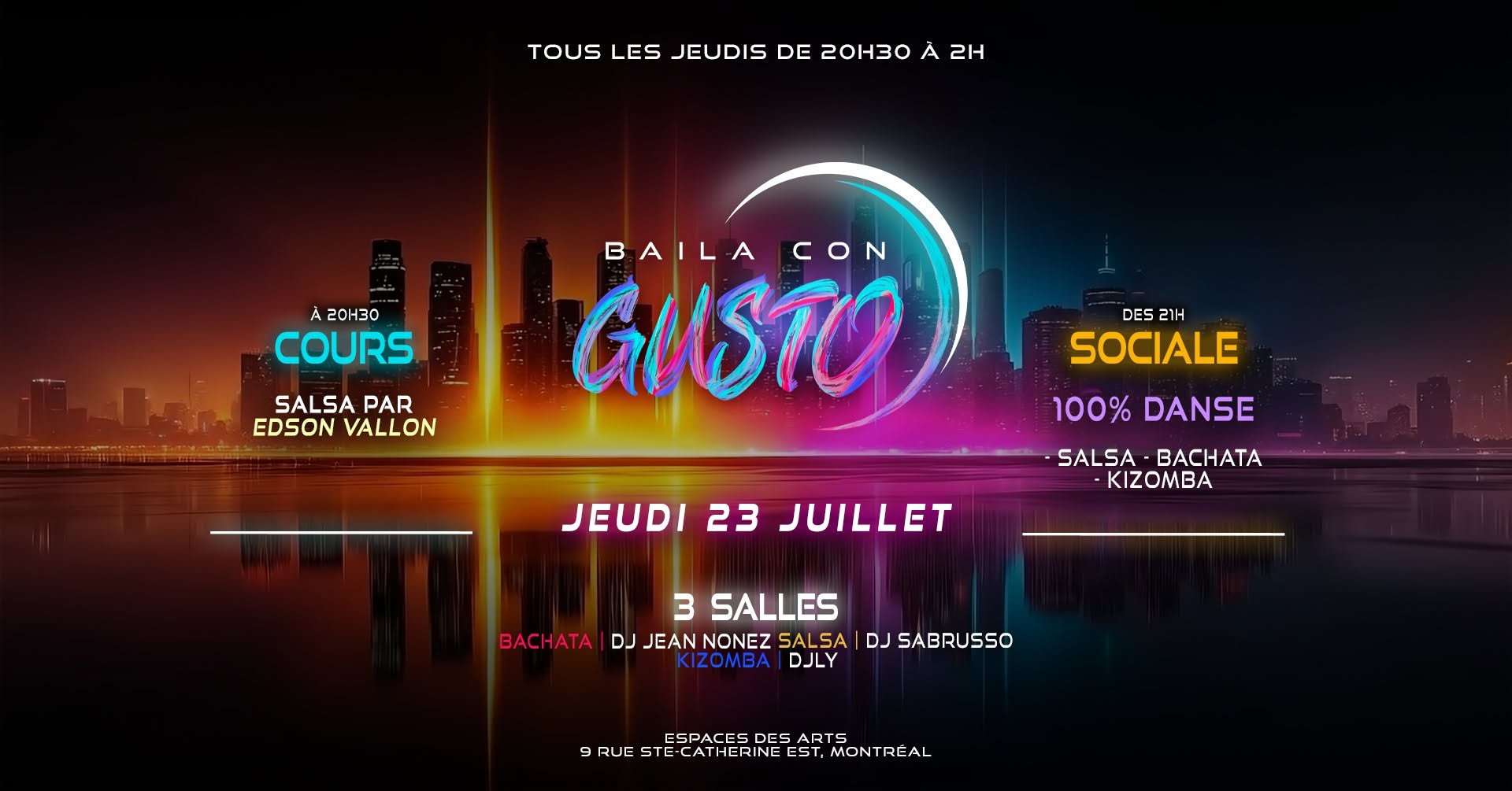 Baila Con Gusto MTL 💜 23 JUILLET (Soirée 100% danse)