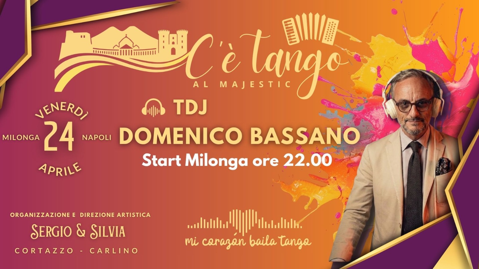C’è Tango al majestic Venerdì 24 Aprile