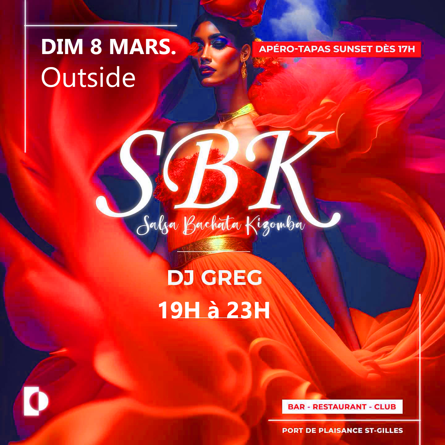 ⭐️SPECIAL SBK à L'OUTSIDE⭐️ Dimanche 8 MARS Dj GREG 19H à 23H