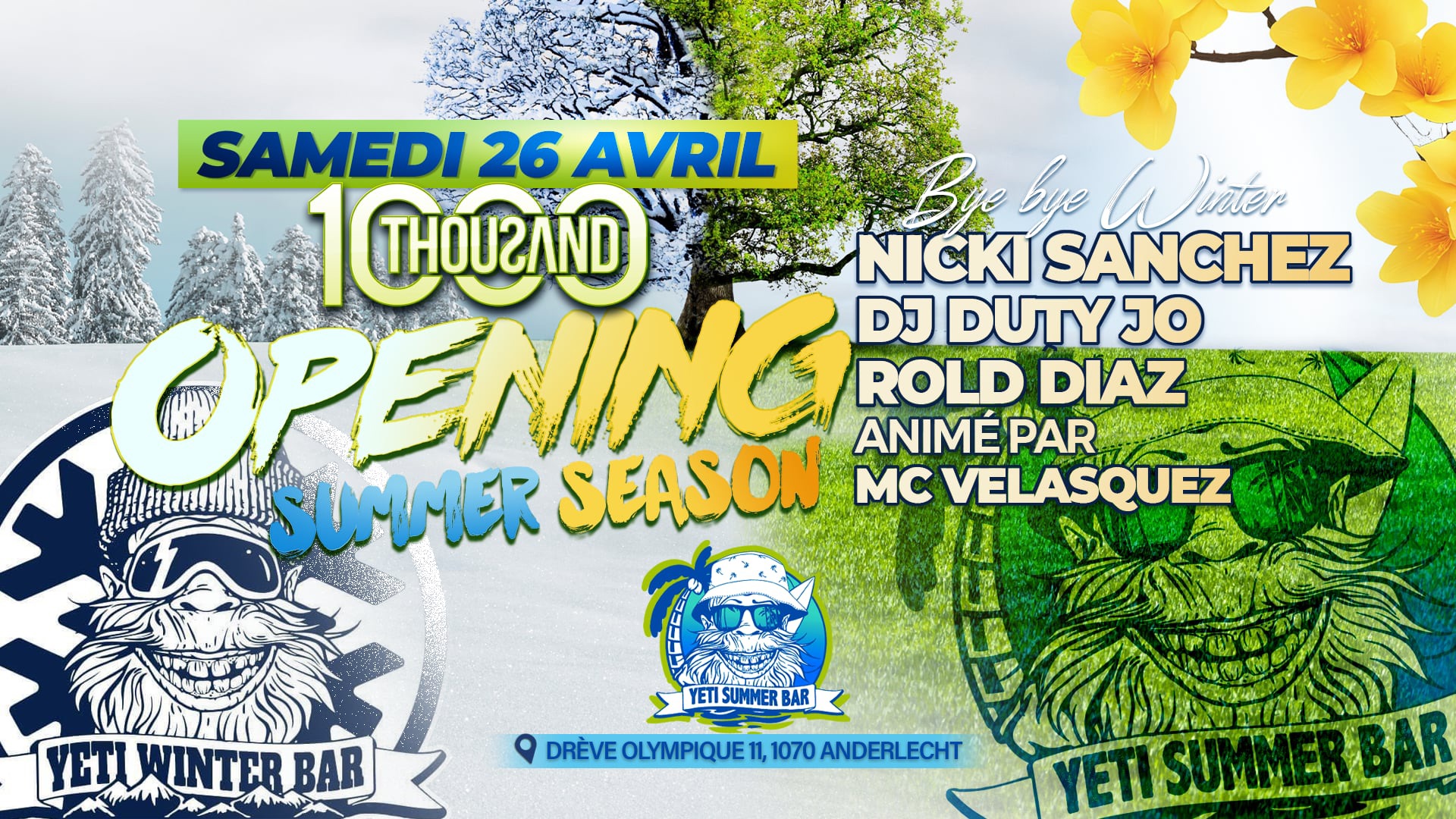 THOUSAND - OPENING SEASON ♚ SAMEDI 26 AVRIL 2025 ♚ YETI SUMMER BAR