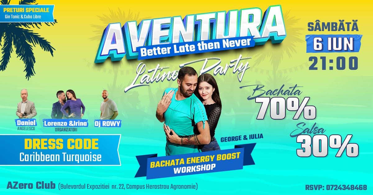 Aventura Latino Party 🩵 Azero Club Saturday 6th June 🌙Carribean Turquoise