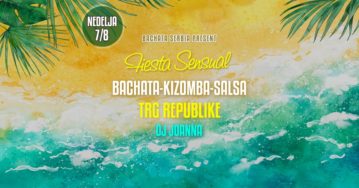Fiesta Sensual Trg republike Nedelja Sunday 20h