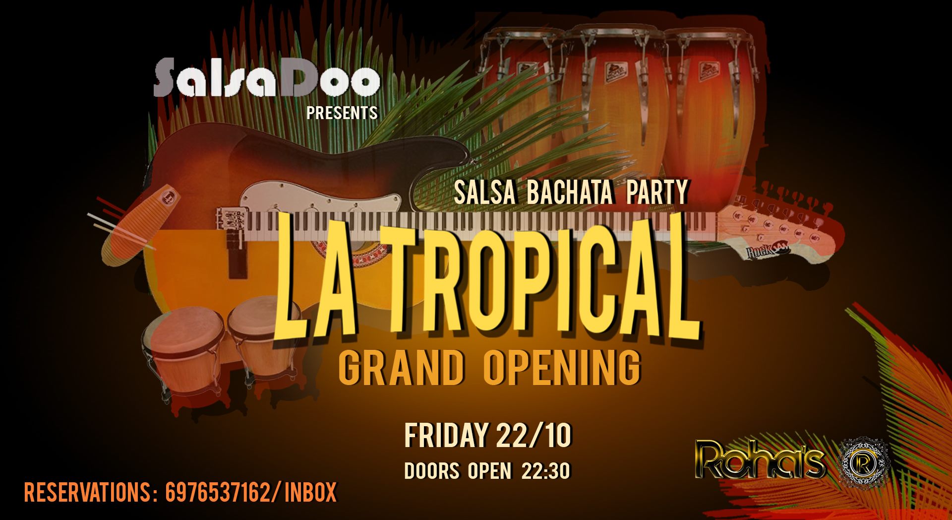 La Tropical Salsa Bachata Party Opening