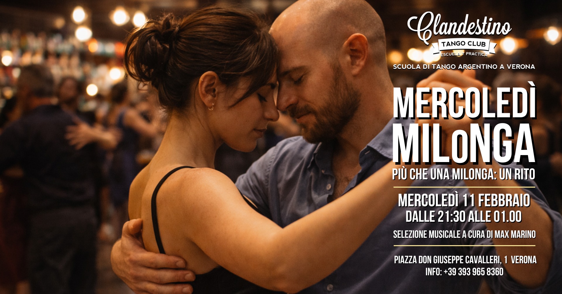 Mercoledì Clandestino La Milonga della settimana a Verona
