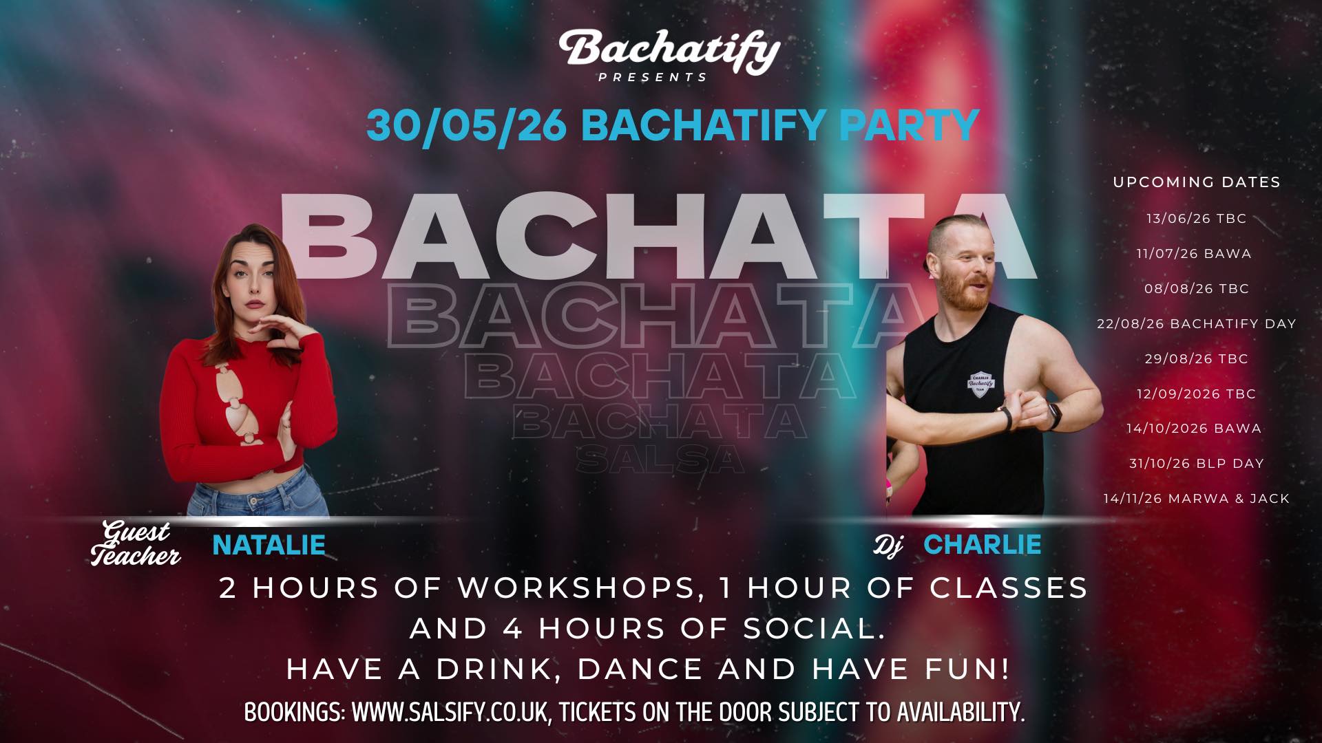 Bachatify: Saturday May 30th 2026 Workshops and Party with Natalie