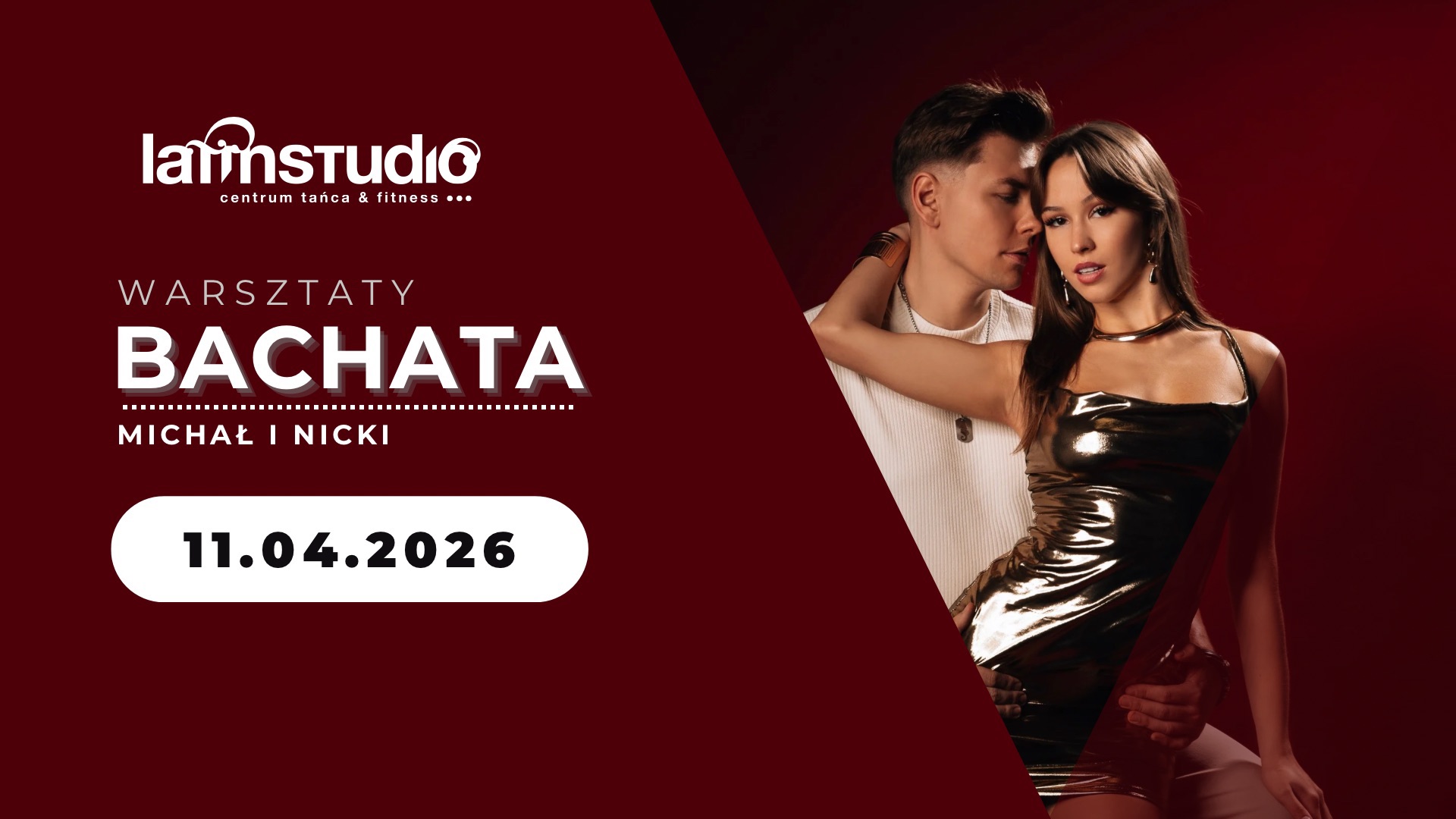❤️🔥 BACHATOWE warsztaty z Michałem i Nicki