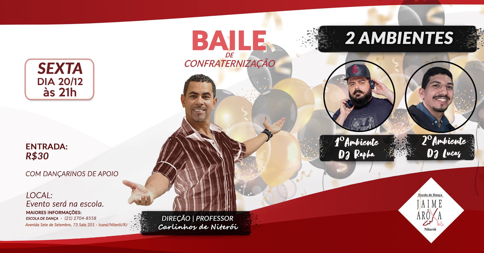 Baile de Confraternização Dezembro 2019