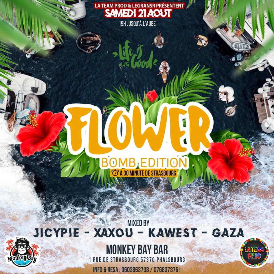 Life is Good Flower bomb édition Dj jicypie Dj Kawest Dj Xaxou Dj Gaza