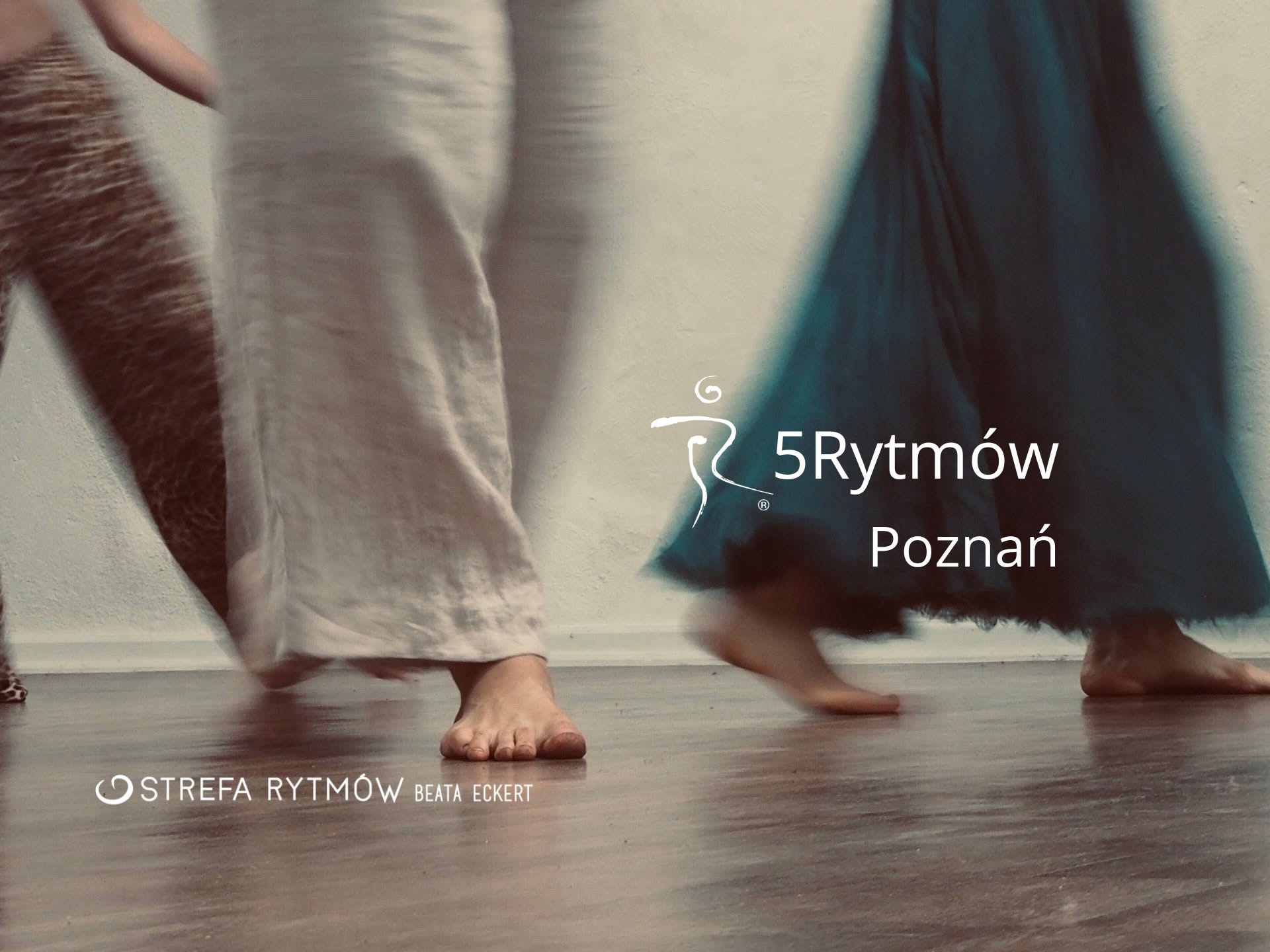 5Rytmów® - regularna praktyka - Poznań