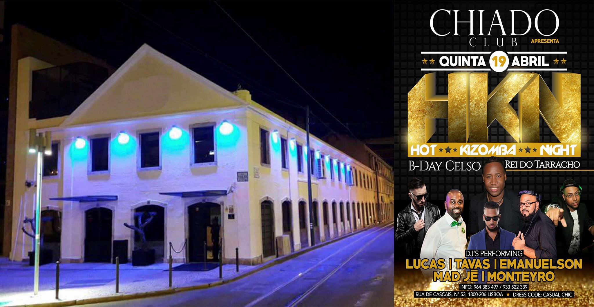Hot Kizomba Night - BDAY Celso Rei do Tarraxo - Chiado Club