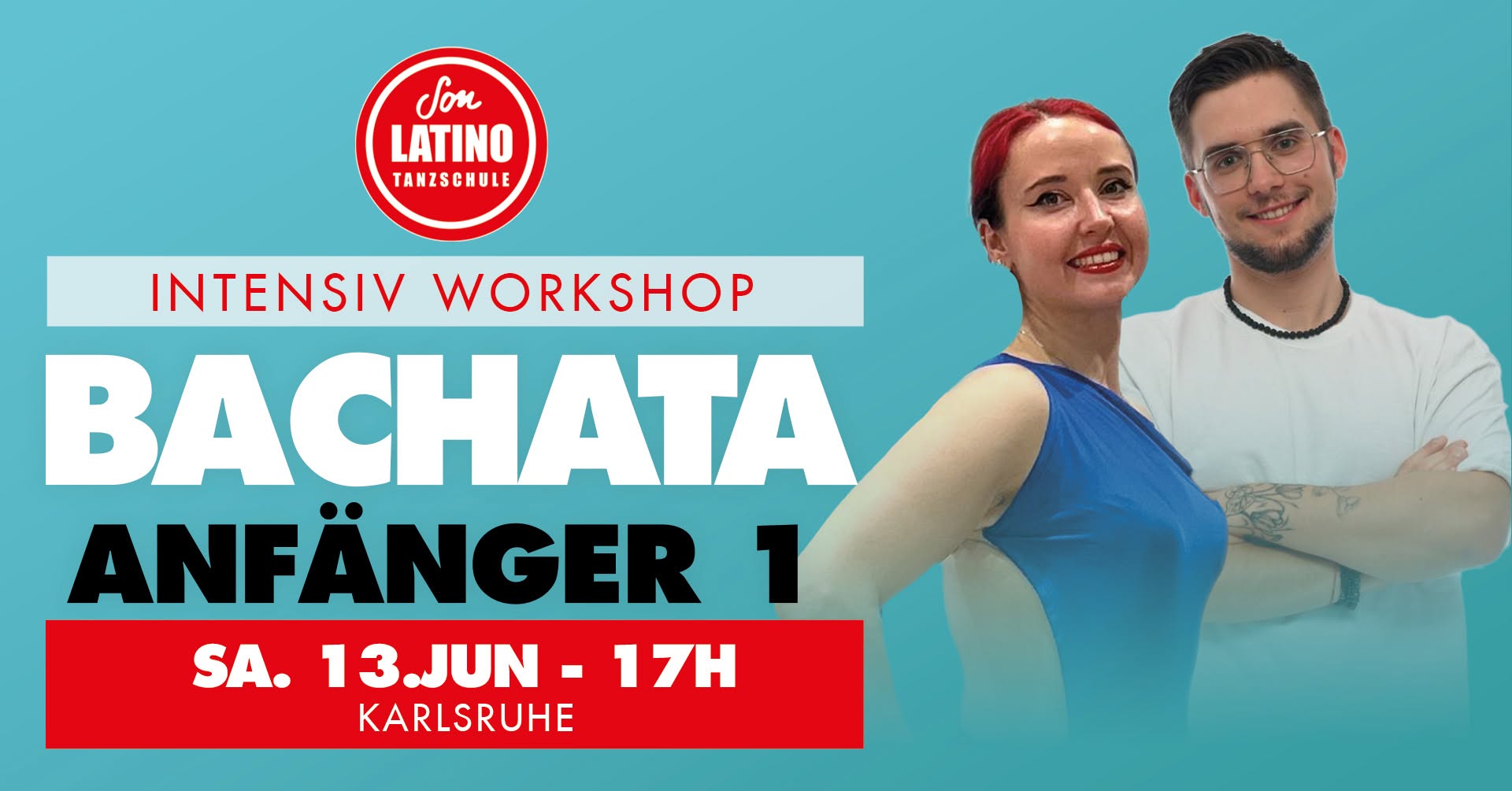 Bachata Anfänger 1 - Intensiv-Workshop in Son Latino Karlsruhe