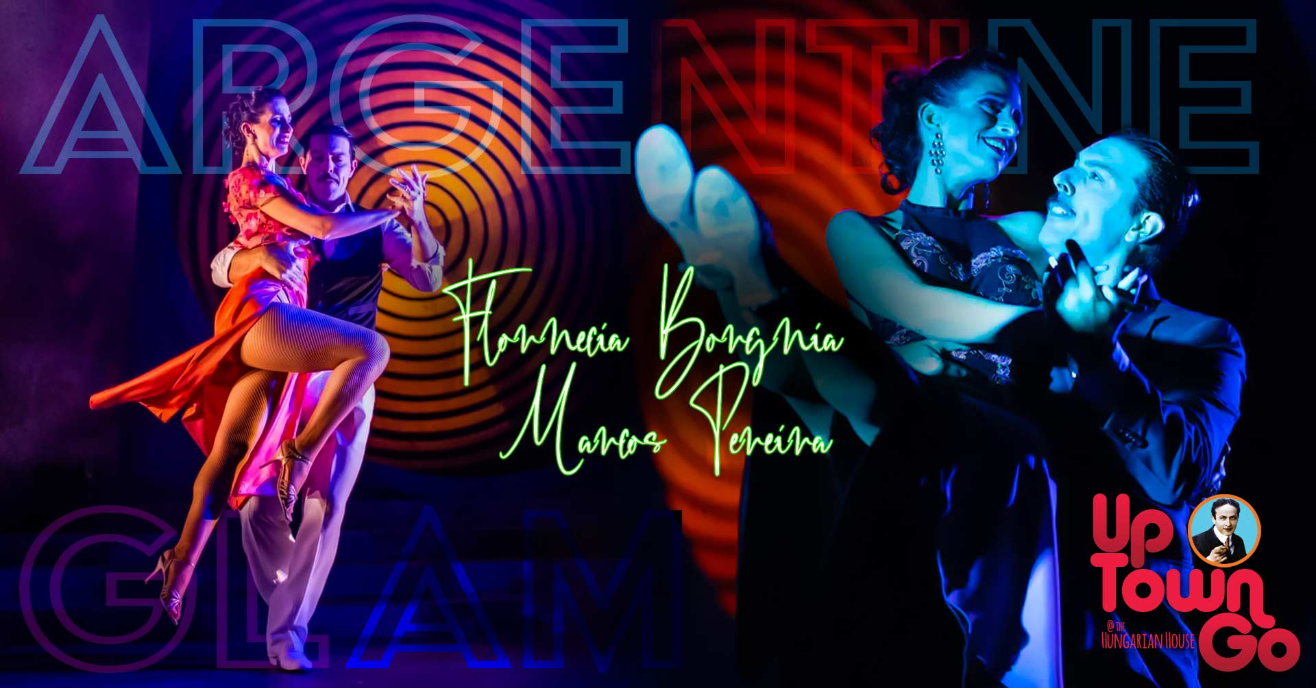 Argentine Glam - Florencia Borgnia & Marcos Pereira