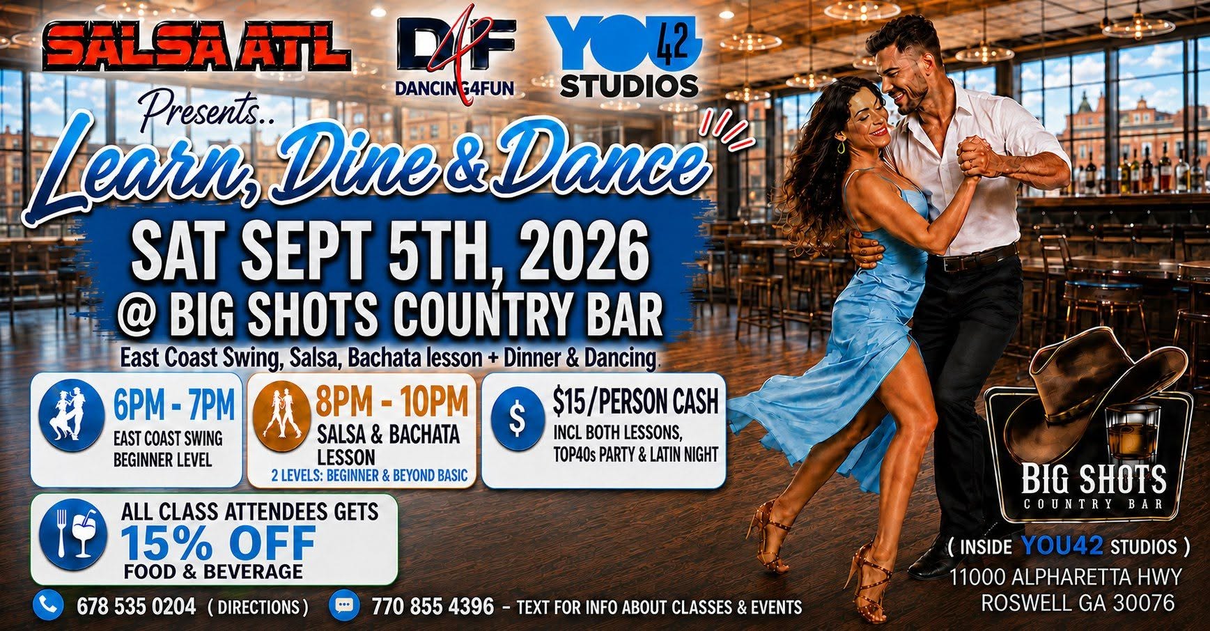 Learn Dine & Dance: East Coast Swing, Salsa & Bachata lesson + Dinner @ Big Shots Country Bar