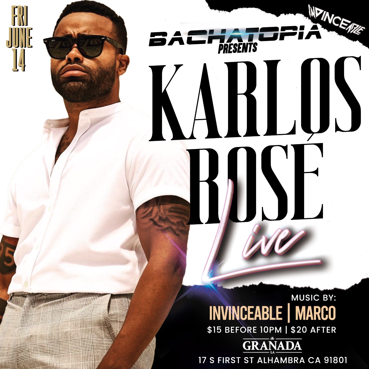 KARLOS ROSE LIVE @BACHATOPIA THE GRANADA L.A