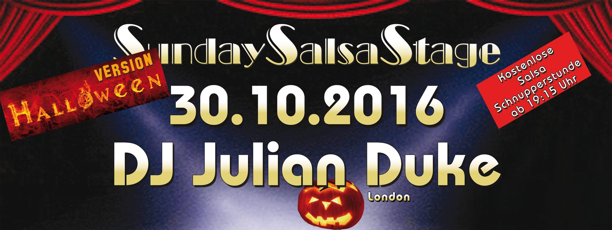 30.10.2016 SundaySalsaStage & DJ Julian The Duke - Halloween