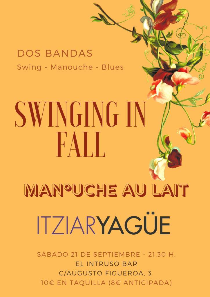 Swingin' in Fall - Manouche Au Lait + Itziar Yagüe swing & blues